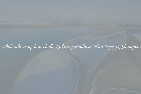 Wholesale using hair chalk, Coloring Products, Hair Dyes & Shampoos