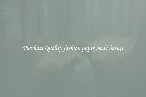 Purchase Quality fashion paper made basket